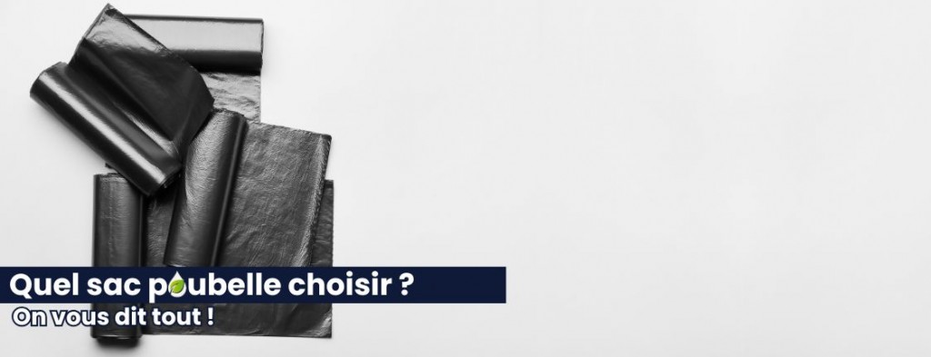 SACS POUBELLE PROFESSIONNELS COBIC : UNE GAMME COMPLETE POUR LES DISTRIBUTEURS